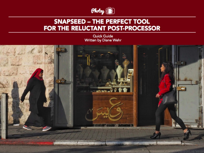 Snapseed - Free Quick Guide