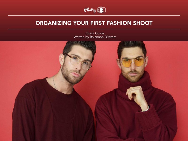 Organizing Your First Fashion Shoot - Free Quick Guide