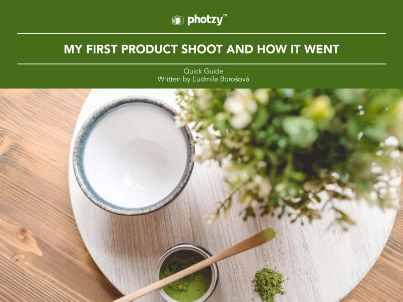 My First Product Shoot and How It Went - Free Quick Guide