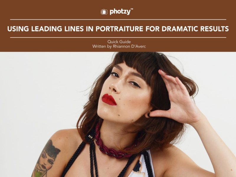 Using Leading Lines in Portraiture for Dramatic Results - Free Quick Guide