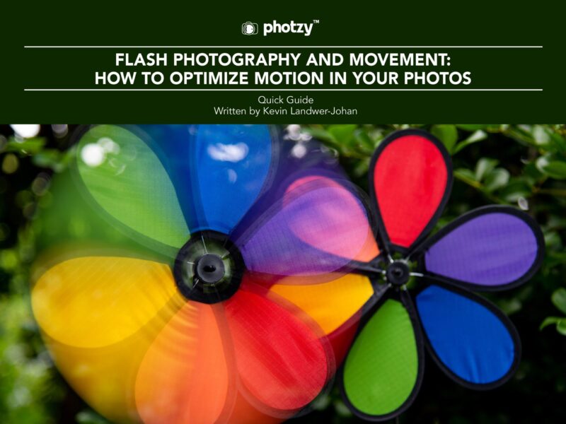Flash Photography & Movement: How to Optimize Motion in Your Photos - Free Quick Guide