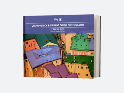 Creating Rich &amp; Vibrant Color Photography Guide - Volume One: Uncover the fundamentals of fascinating &amp; impressive color photography! 163 Pages • 87 Example Images • 49 Key-Lessons • 2 Video Tutorials ($100 Value)